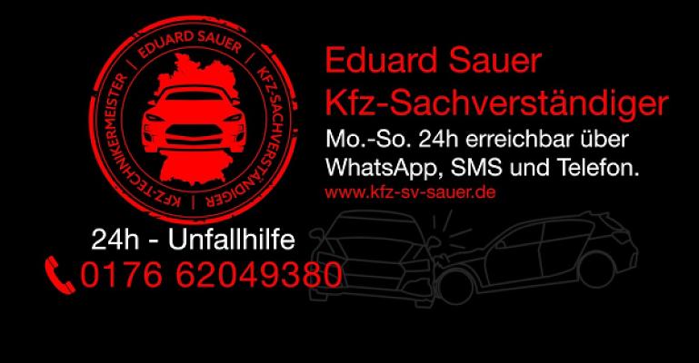 Kfz-Sachverständiger /- Kfz-Gutachter Eduard Sauer